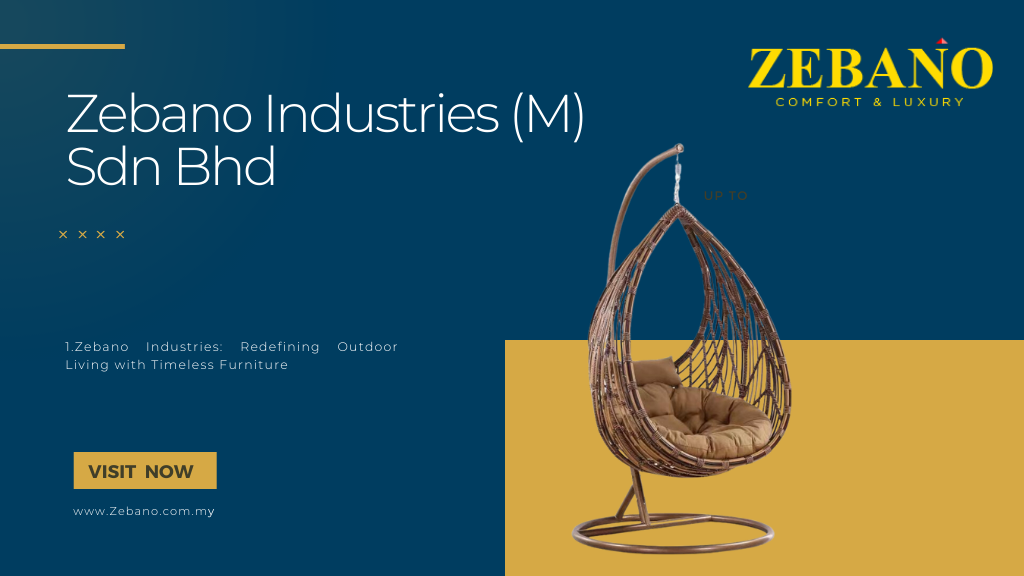 Zebano Industries Redefining Outdoor Living with Timeless Furniture