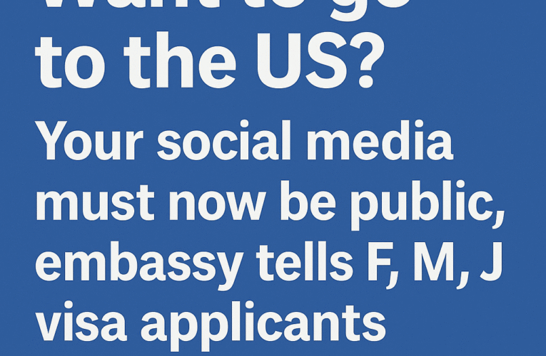 Planning to Study or Work in the US? You’ll Now Need to Make Your Social Media Public