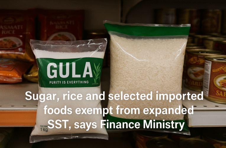 Sugar, Rice, and Other Essentials Remain Tax-Free Under New SST, Says Finance Ministry — A Relief for Malaysian Families
